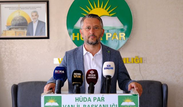 HÜDA PAR Van İl Başkanı Sayğın, Yapıcıoğlu'nun katılacağı kongreye halkı davet ederek şehrin sorunlarına dikkat çekti