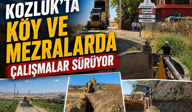 Kozluk’ta Köy ve Mezralarda Çalışmalar Sürüyor