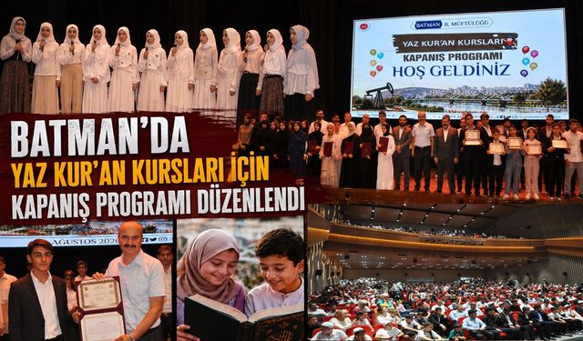 Batman’da Yaz Kur’an Kursları İçin Kapanış Programı Düzenlendi