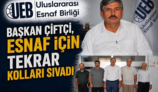 Başkan Çiftçi, Esnaf İçin Tekrar Kolları Sıvadı