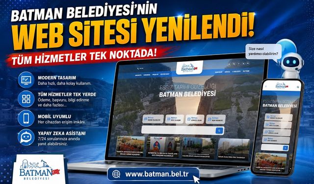Batman Belediyesi’nin Web Sitesi Yenilendi! Tüm Hizmetler Tek Noktada!