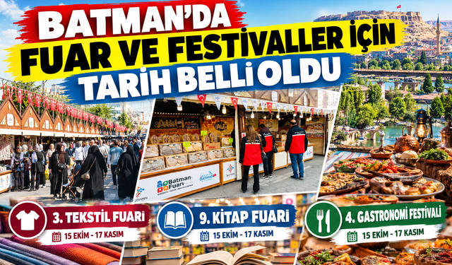 Batman’da Fuar ve Festivaller İçin Tarih Belli Oldu