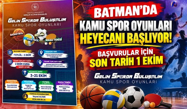 Batman’da Kamu Spor Oyunları Heyecanı Başlıyor! Başvurular İçin Son Tarih 1 Ekim