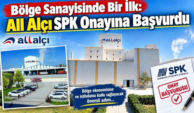 Bölge Sanayisinde Bir İlk: All Alçı SPK Onayına Başvurdu