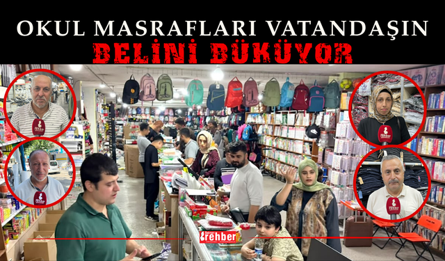 Okul Masrafları Vatandaşın Belini Büküyor