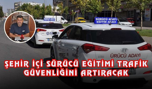 Şehir İçi Sürücü Eğitimi Trafik Güvenliğini Artıracak