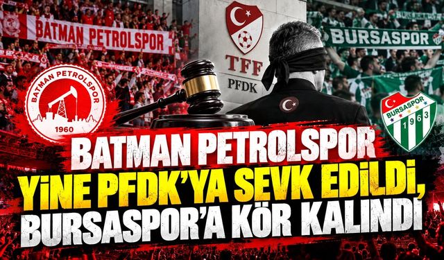 Batman Petrolspor Yine PFDK’ya Sevk Edildi, Bursaspor’a Kör Kalındı