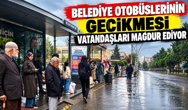 Belediye Otobüslerinin Gecikmesi Vatandaşları Mağdur Ediyor