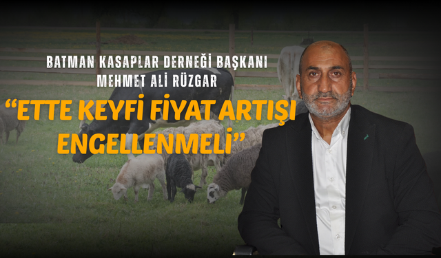 Ette Keyfi Fiyat Artışı Engellenmeli