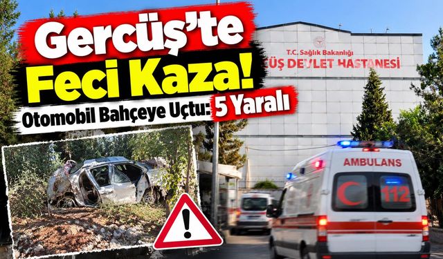 Gercüş’te Feci Kaza! Otomobil Bahçeye Uçtu: 5 Yaralı