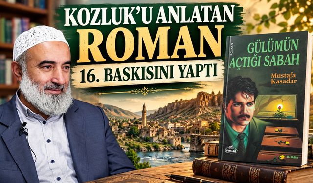 Kozluk’u Anlatan Roman 16. Baskısını Yaptı