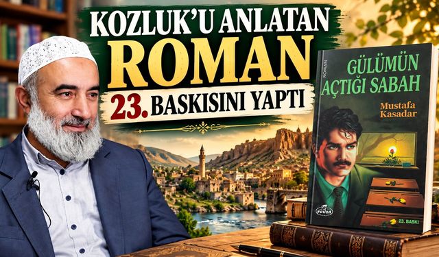 Kozluk’u Anlatan Roman 23. Baskısını Yaptı