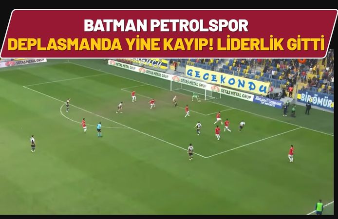 Batman Petrolspor Deplasmanda Yine Kayıp! Liderlik Gitti