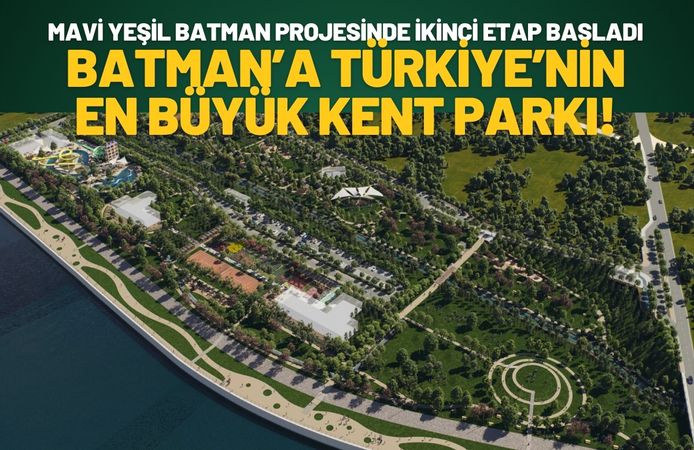 Batman’a Türkiye’nin En Büyük Kent Parkı! Mavi Yeşil Batman Projesinde İkinci Etap Başladı