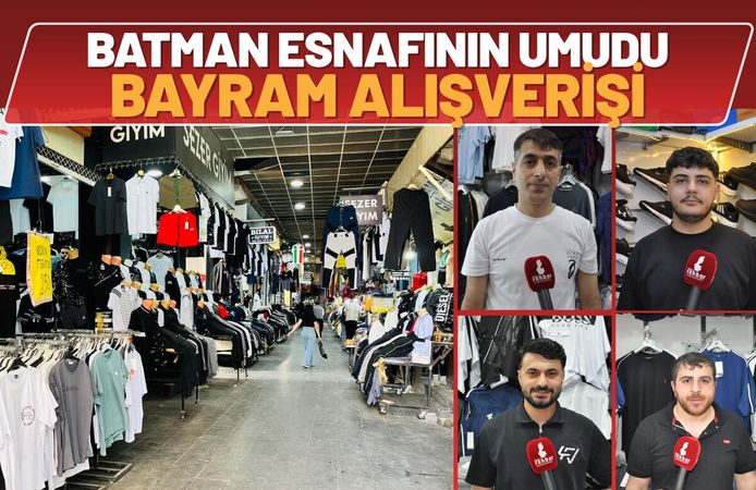 Batman Esnafının Umudu Bayram Alışverişi