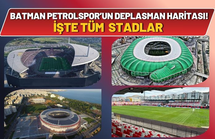 Batman Petrolspor’un 2026/27 1. Lig Deplasman Haritası! İşte Tüm Stadlar