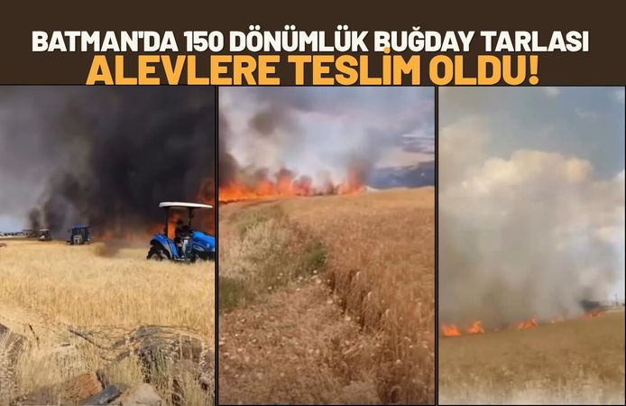Batman'da 150 Dönümlük Buğday Tarlası Alevlere Teslim Oldu!