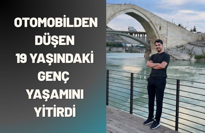 Batman’da Otomobilden Düşen 19 Yaşındaki Genç Yaşamını Yitirdi