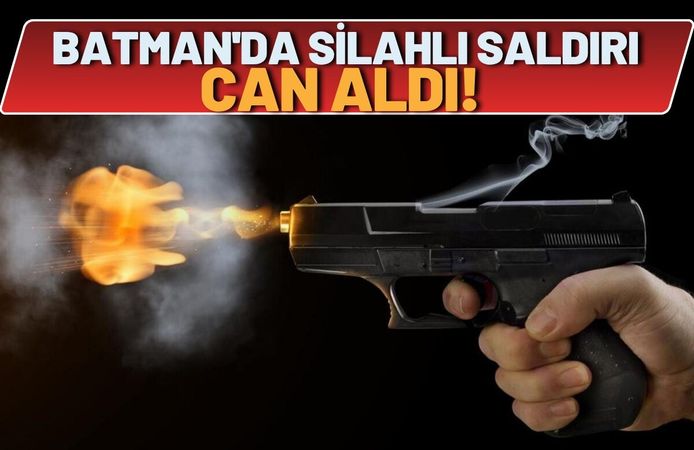 Batman'da Silahlı Saldırı Can Aldı!