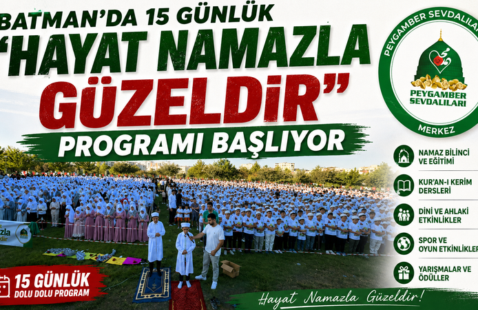 Batman’da 15 Günlük “Hayat Namazla Güzeldir” Programı Başlıyor
