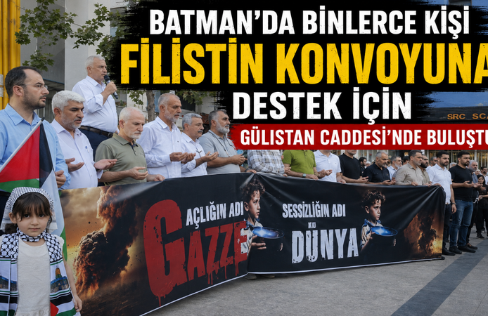 Batman’da Binlerce Kişi Filistin Konvoyuna Destek İçin Gülistan Caddesi’nde Buluştu