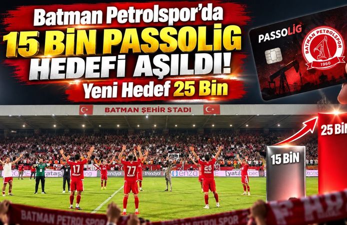 Batman Petrolspor’da 15 Bin Passolig Hedefi Aşıldı! Yeni Hedef 25 Bin
