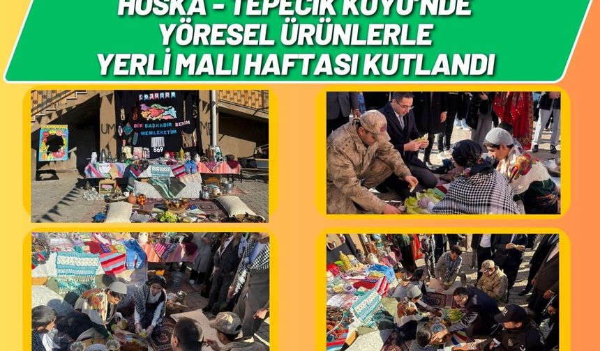 Hoska - Tepecik Köyü’nde Yöresel Ürünlerle Yerli Malı Haftası Kutlandı