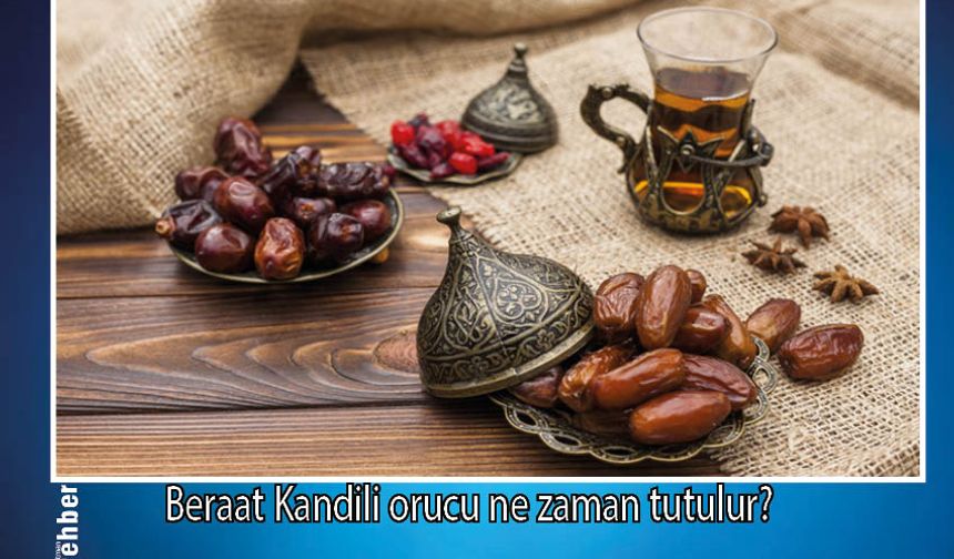 Beraat Kandili orucu ne zaman tutulur? Eyyam-ı Biyz Nedir?