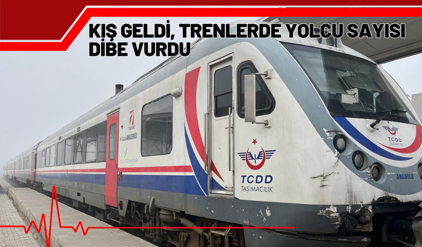 Kış Geldi, Trenlerde Yolcu Sayısı Dibe Vurdu