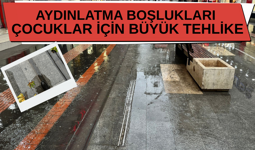 Aydınlatma Boşlukları Çocuklar İçin Büyük Tehlike