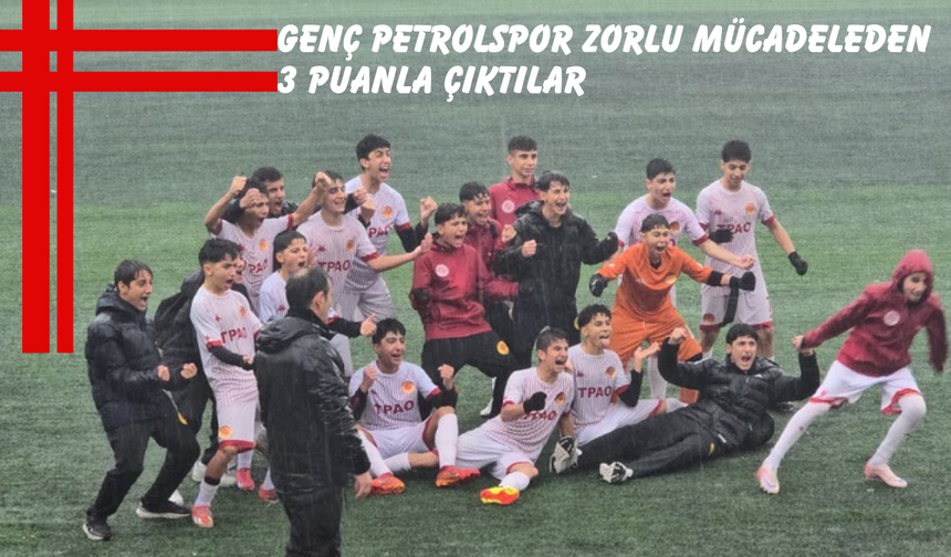 Genç Petrolspor Zorlu Mücadeleden 3 Puanla Çıktılar