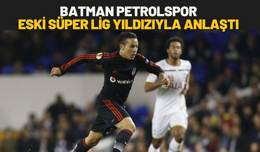 Batman Petrolspor Eski Süper Lig Yıldızıyla Anlaştı