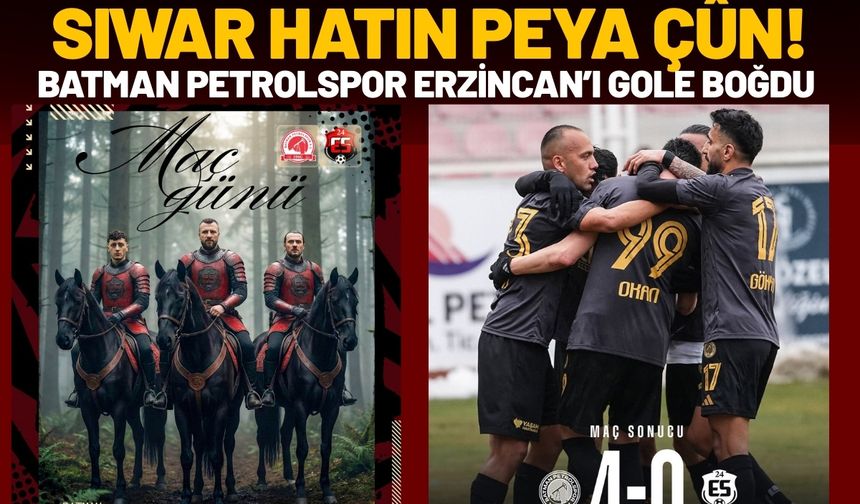 Siwar Hatin Peya Çun! Batman Petrolspor Erzincanspor’u Gole Boğdu