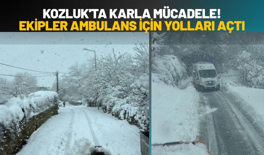 Kozluk'ta Karla Mücadele! Ekipler Ambulans İçin Yolları Açtı