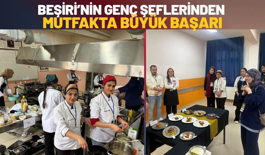 Beşiri’nin Genç Şeflerinden Mutfakta Büyük Başarı