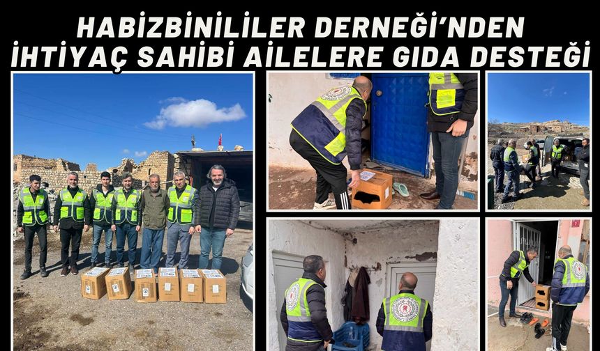Habizbinililer Derneği’nden İhtiyaç Sahibi Ailelere Gıda Desteği