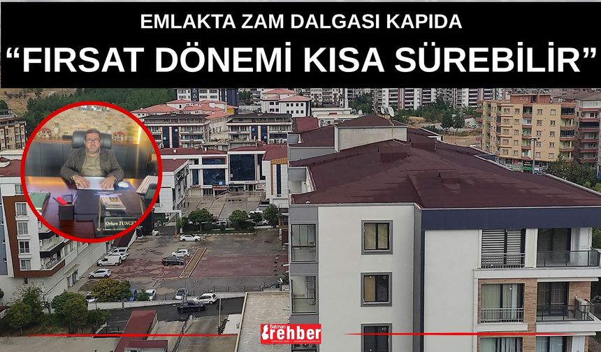 Emlakta Zam Dalgası Kapıda: “Fırsat Dönemi Kısa Sürebilir”