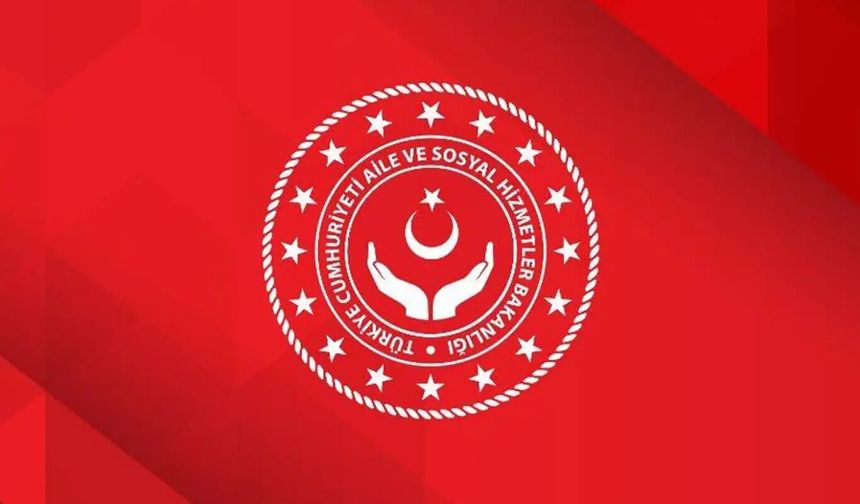 Aile ve Sosyal Hizmetler Bakanlığı 680 sözleşmeli personel alacak