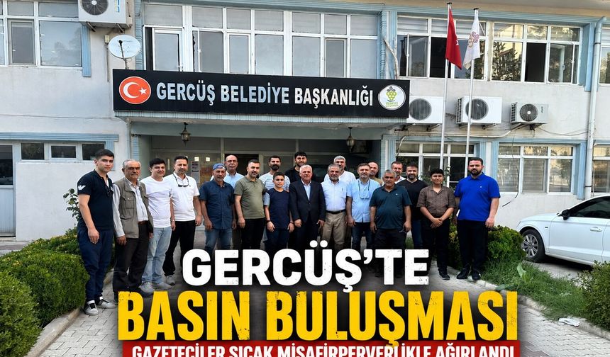 Gazeteciler 24 Temmuz’u Gercüş’te kutladı