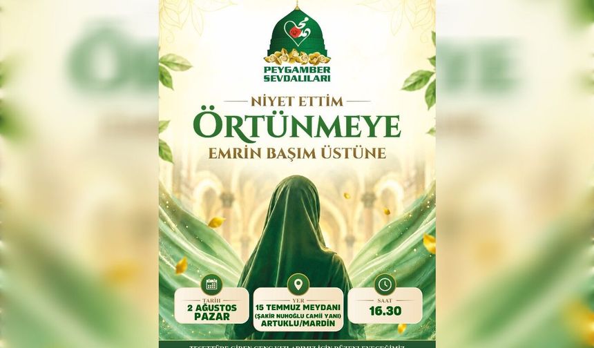 Mardin'de 'Niyet ettim örtünmeye, emrin başım üstüne' programına davet