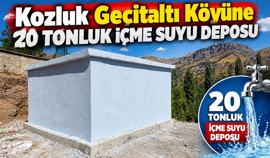 Kozluk Geçitaltı Köyüne 20 tonluk içme suyu deposu