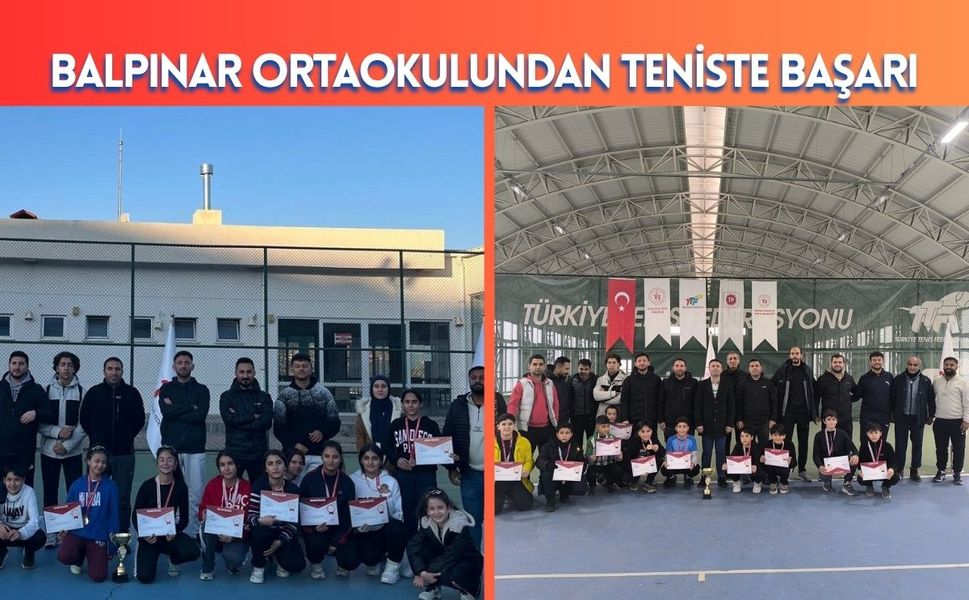 Balpınar Ortaokulundan Teniste Başarı