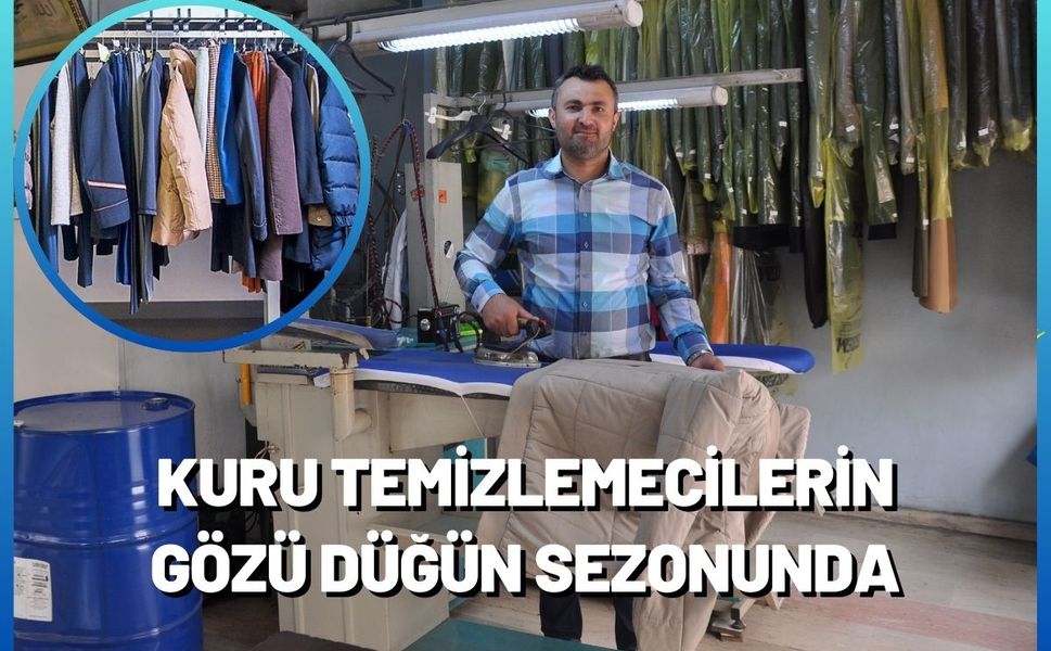 Kuru temizlemecilerin gözü düğün sezonunda