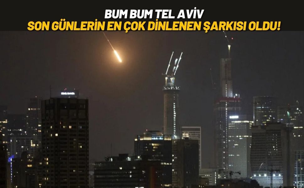 Bum Bum Tel Aviv Son Günlerin En Çok Dinlenen Şarkısı Oldu!