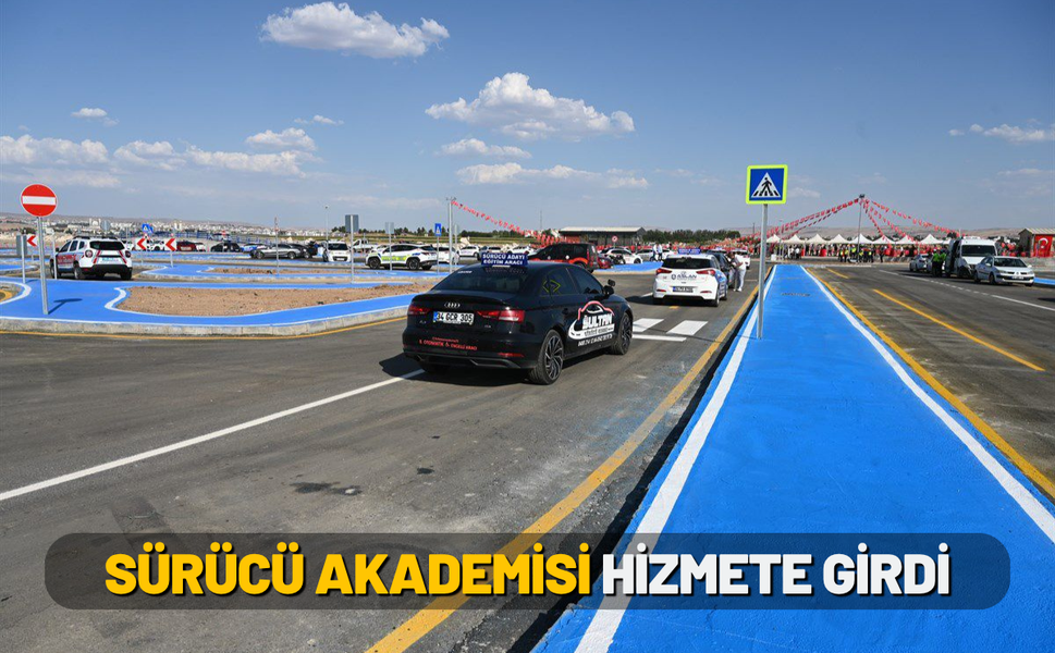 Sürücü Akademisi Hizmete Girdi
