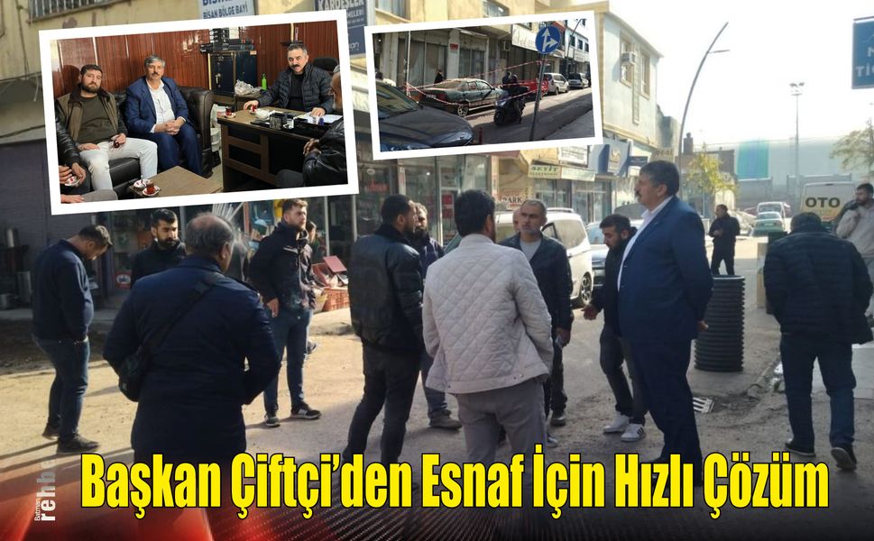 Başkan Çiftçi'den Esnaf İçin Hızlı Çözüm