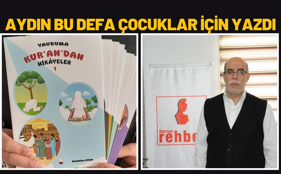 Aydın Bu Defa Çocuklar İçin Yazdı