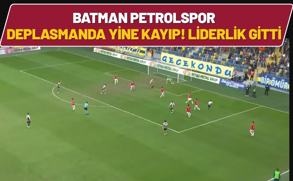 Batman Petrolspor Deplasmanda Yine Kayıp! Liderlik Gitti