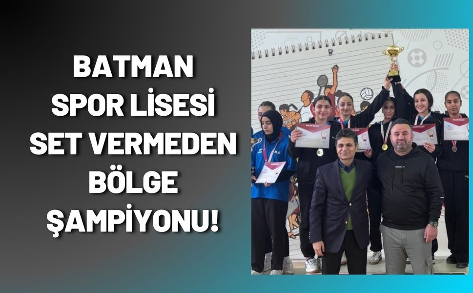 Batman Spor Lisesi Set Vermeden Bölge Şampiyonu!