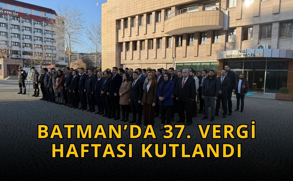 Batman’da 37. Vergi Haftası Kutlandı